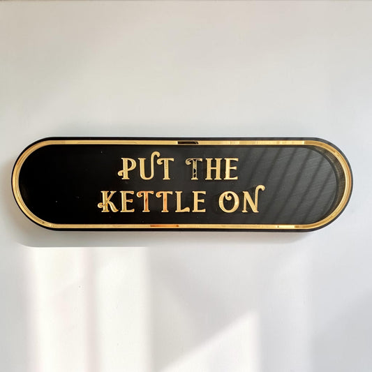 Put the Kettle On