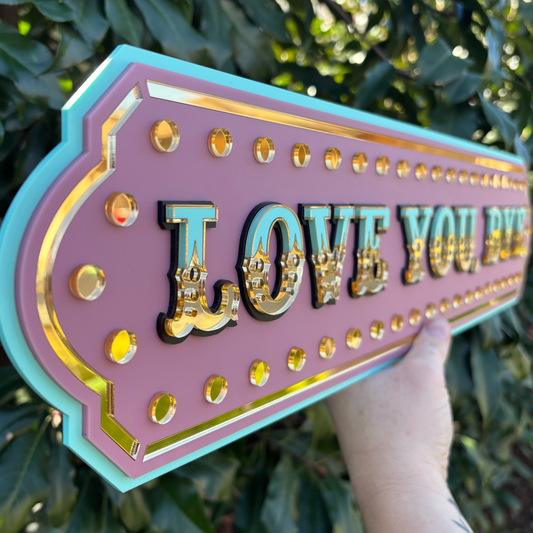 Love You, Bye Marquee Wall Sign | Pink Layered Acrylic Statement Decor
