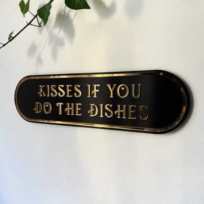 Kisses If You Do the Dishes