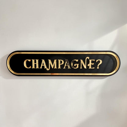 Champagne?
